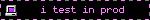 blinkie that reads: i test in prod